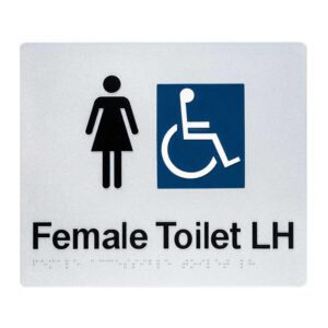 Female Accessible Toilet LH Braille Sign